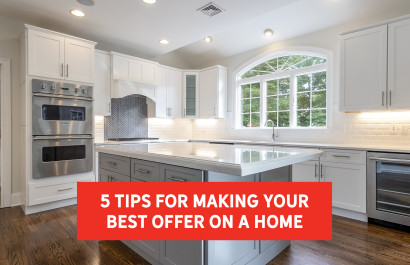 5 Tips for Making Your Best Offer on a Home | Nick Slocum Team